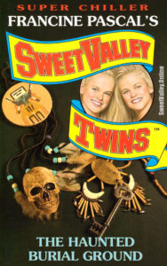 Sweet Valley Twins Super Chiller #7: The Haunted Burial Ground by Jamie Suzanne