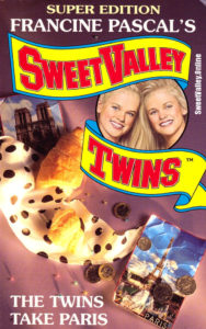 Sweet Valley Twins Super Edition #6: The Twins Take Paris by Jamie Suzanne