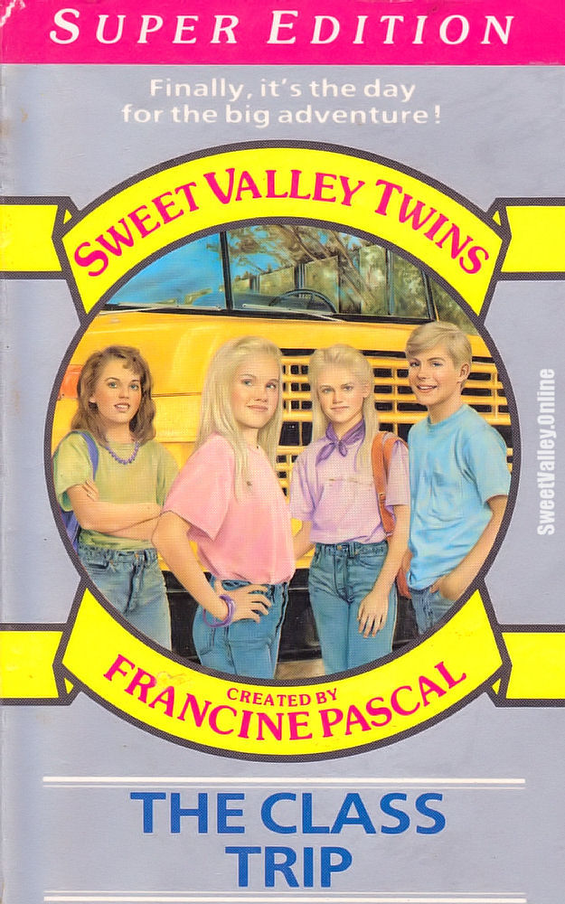 Sweet Valley Twins Super Edition #1: The Class Trip by Jamie Suzanne