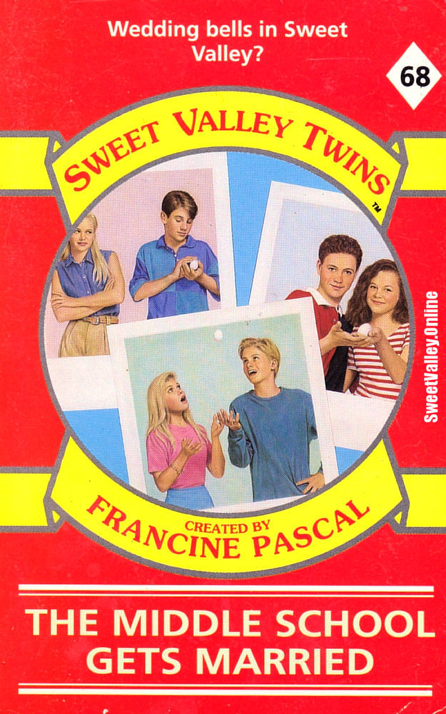 Sweet Valley Twins #68: The Middle School Gets Married by Jamie Suzanne