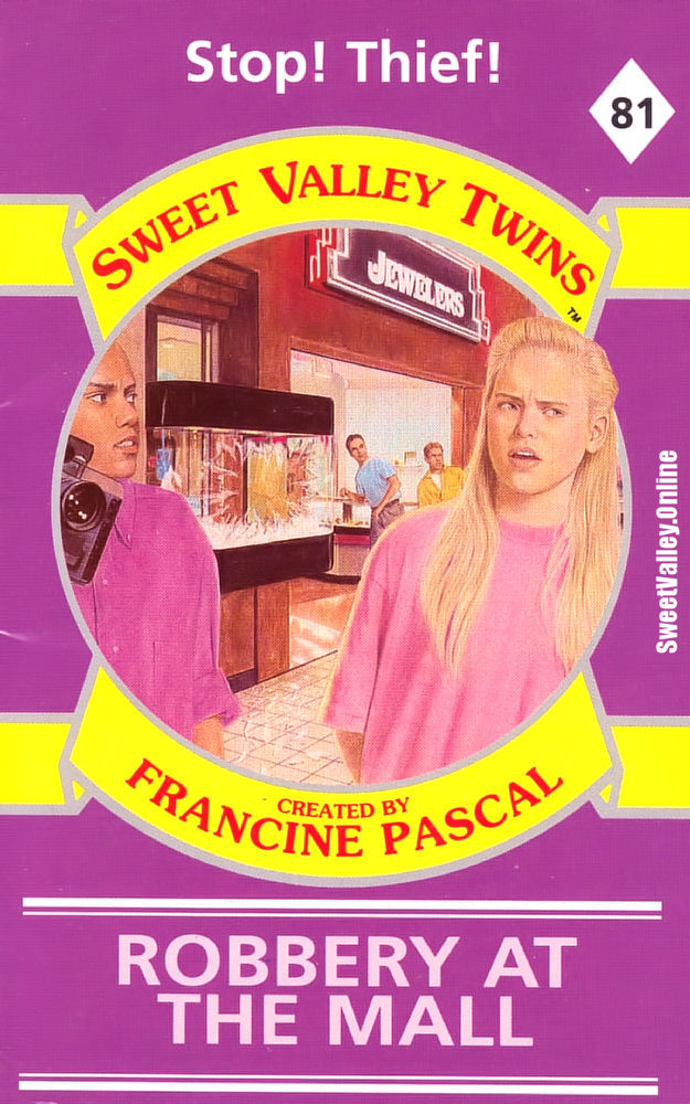 Sweet Valley Twins #81: Robbery at the Mall by Jamie Suzanne