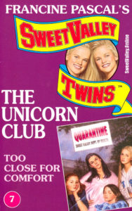 The Unicorn Club 7: Too Close for Comfort