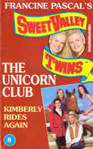 The Unicorn Club 8: Kimberly Rides Again